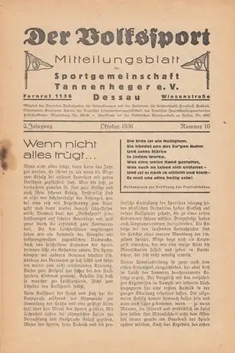 Volkssport, Der.   Sportgemeinschaft Tannenheger e. V. Dessau.   Erich Stabenow ( Schriftleitung ).   Beiträge: Fritz Schär / Letz / Langbein.. 