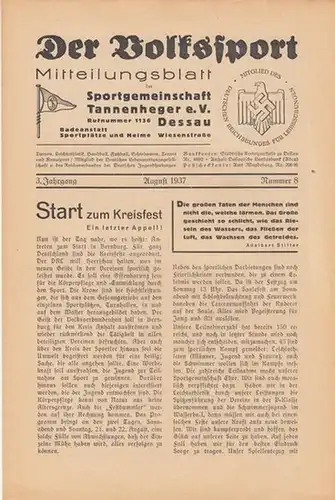 Volkssport, Der. - Sportgemeinschaft Tannenheger e. V. Dessau. - Erich Stabenow ( Schriftleitung ). - Beiträge: E. Vollert / Walter Letz / Willmer u. a:...