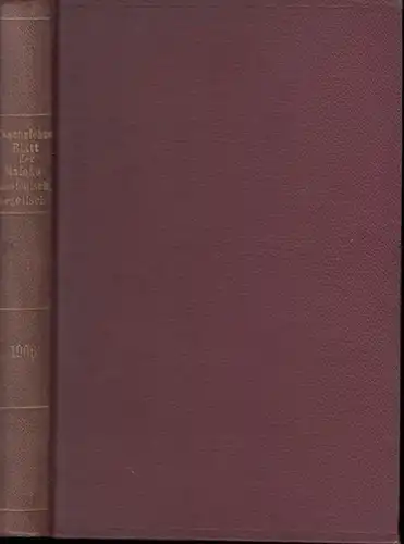 Kobelt, W: Nachrichtenblatt der Deutschen Malakozoologischen Gesellschaft. 38. ( Achtundreissigster ) Jahrgang 1906. Enthalten die Nummern 1 - 4 (vierteljährliche Erscheinungsweise). 