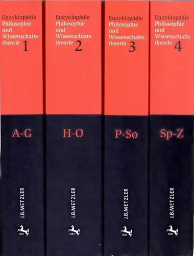 Mittelstraß, Jürgen - Gereon Wolters (Hrsg.): Enzyklopädie Philosophie und Wisenschaftstheorie. Komplett in 4 Bänden. (Sonderausgabe).