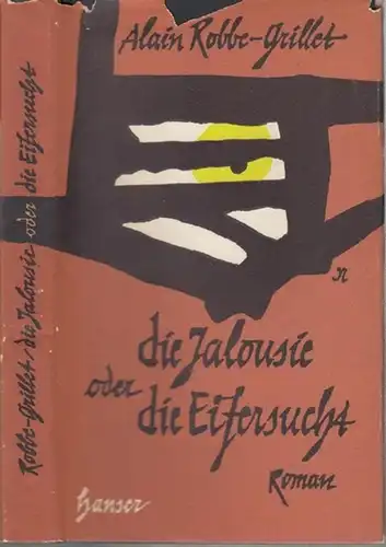 Die Jalousie oder Die Eifersucht. Roman