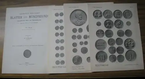 Blätter für Münzfreunde. - E. G. Gersdorf (Begründer). - H. Buchenau (Hrsg. Ab 1899). - Julius Erbstein (Hrsg. Bis 1897). - // P. Scheven / Alfred Noß / A. M. Pachinger / Leon Ruzicka / C. F. Gebert / B. Pick / Kurt Regling: Blätter für Münzfreunde. Ge...