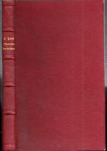 Wackenroder, Wilhelm Heinrich / Tieck, Ludwig (Hrsg.): Phantasien über die Kunst, von einem kunstliebenden Klosterbruder. Herausgegeben von L. Tieck. 