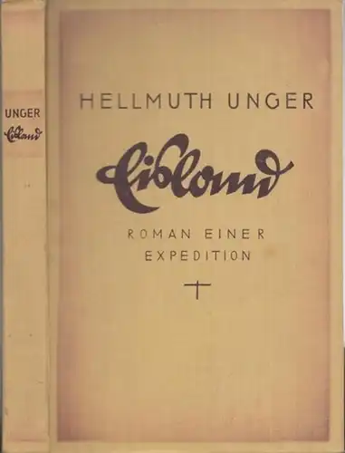 Unger, Hellmuth: Eisland. Roman einer Expedition. 