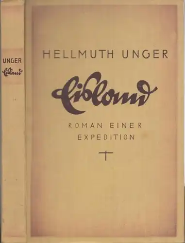 Unger, Hellmuth: Eisland. Roman einer Expedition.