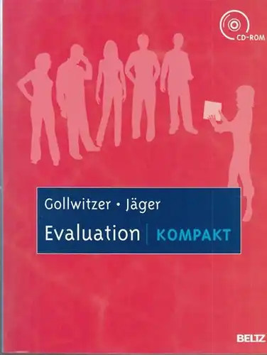 Gollwitzer, Mario / Reinhold S. Jäger: Evaluation kompakt. 