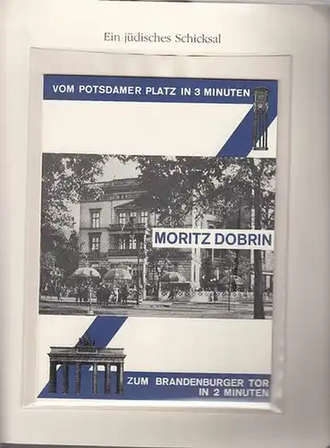BerlinArchiv herausgegeben von Hans-Werner Klünner und Helmut Börsch-Supan. -  Dobrin, Moritz: Vom Potsdamer Platz in 3 Minuten - zum Brandenburger Tor in 2 Minuten...