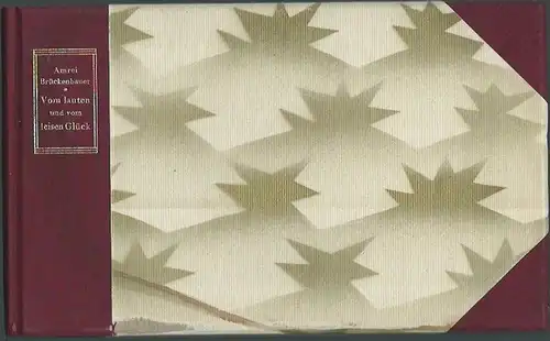 Brückenbauer, Amrei: Vom lauten und vom leisen Glück. Eine Mär für große Leute. 