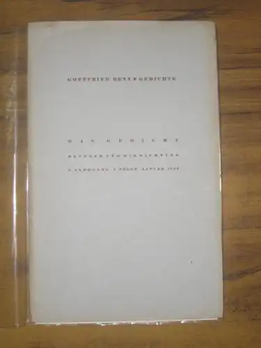 Benn, Gottfried. - Dr. Heinrich Ellermann (Hrsg.): Das Gedicht. Blätter für die Dichtung. 2. Jahrgang. 7. Folge. Januar 1936. Herausgeber und verantwortlicher Schriftleiter: Dr. Heinrich Ellermann. [Erstausgabe]. 