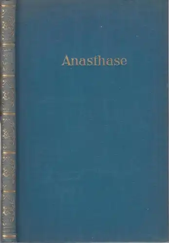 Seidl, Walter: Anasthase und das Untier Richard Wagner. Roman. 
