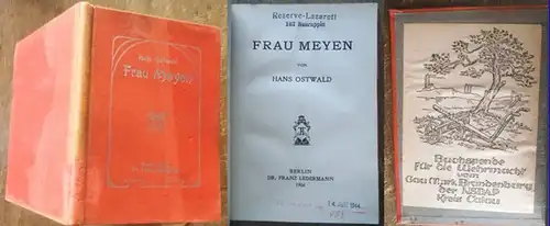 Ostwald, Hans: Frau Meyen. Episoden aus einem Werdegang. 