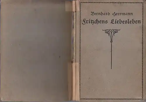 Herrmann, Bernhard: Fritzchens Liebesleben. Kein Buch für junge Mädchen. 
