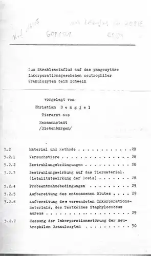 Dengjel, Christian (geboren 1945 in Hermannstadt in Siebenbürgen): Zum Strahleneinfluß auf das phagozytäre Inkorporationsgeschehen neutrophiler Granulozyten beim Schwein. Inauguraldissertation zur Erlangung des Grades eines Doktors der Veterinärmedizin...