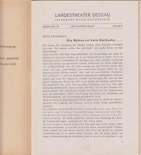 Dessau. - Landestheater. - Intendant: Willy Bodenstein. - Red. : Chefdramaturg Heinz Thiel: Landestheater Dessau. Spielzeit 1951 / 1952, Nummer 9. - Mit Besetzungsliste zu:...