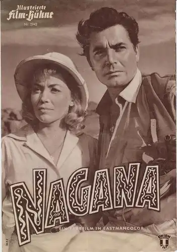 Programmheft zu : Nagana. Illustrierte Film - Bühne, Nr. 2942. - Regie: Herve Bromberger. - Darsteller: Barbara Laage, Renato Baldini, Gil Delamare u. a