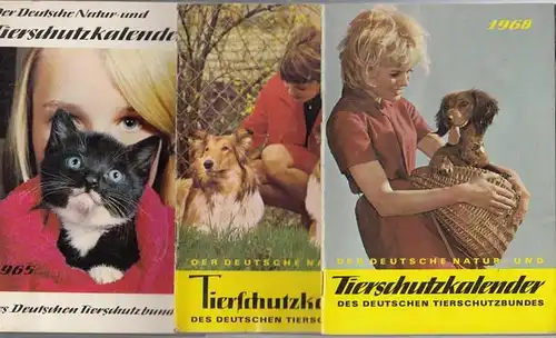 Deutscher Tierschutzbund (Hrsg.): Der Deutsche Natur- und Tierschutzkalender des Deutschen Tierschutzbundes 1965 / 1967 / 1968. - Konvolut mit 3 Jahrgängen. 