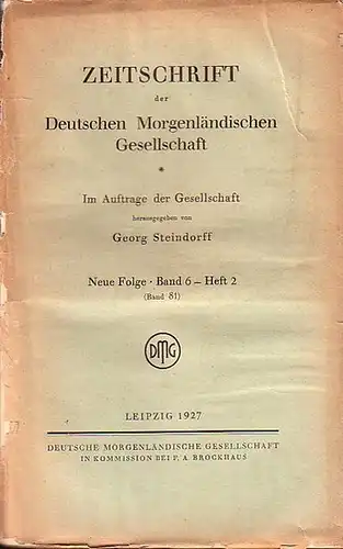 Zeitschrift der Deutschen Morgenländischen Gesellschaft - Steindorff, Georg (Hrsg.). - Otto Strauß / K. Budde / Enno Littmann (Autoren): Zeitschrift der Deutschen Morgenländischen Gesellschaft, Bd...