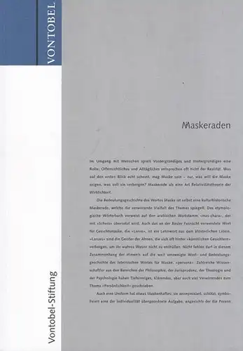 Vontobel - Stiftung. - Wottreng, Willi (Text) / Fotos: Marco d ' Anna: Maskeraden. 