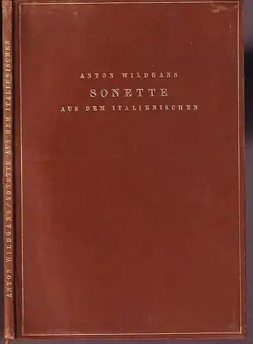 Wildgans, Anton: Sonette aus dem Italienischen. 
