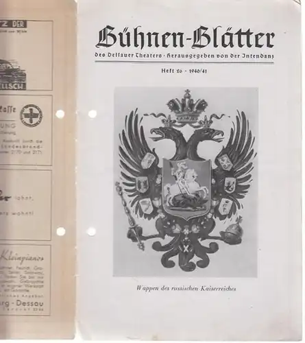 Bühnen   Blätter des Dessauer Theaters. Heft 26 der Spielzeit 1940 / 1941.   Mit Besetzungsliste zu : Der Zarewitsch ( Franz Lehar.. 