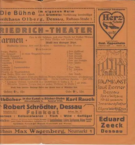 Die Blätter des Dessauer Friedrich   Theaters. Besetzungszettel zu: Carmen ( Georges Bizet ).   Musikalische Leitung: Hoeßlin.   Spielleitung: Nietan.. 