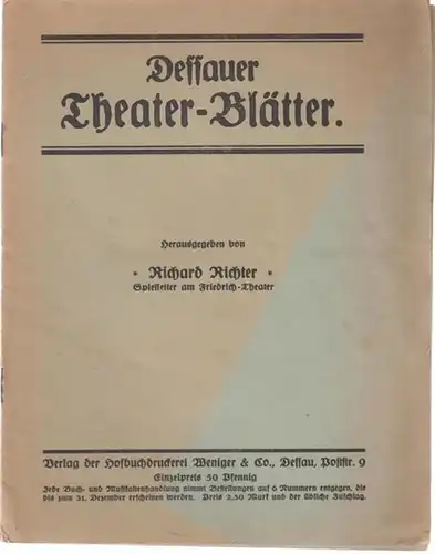 Dessauer Theater   Blätter.   Erste ( 1. ) Nummer der Spielzeit 1919 / 1920.   Aus dem Inhalt: Julius Bab über.. 