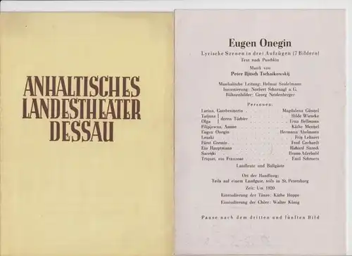 Anhaltisches Landestheater. Bühnenblätter für die Spielzeit 1946 / 1947, Heft 1.   Mit Besetzungslisten zu : Eugen Onegin ( Puschkin / Tschaikowski ).. 