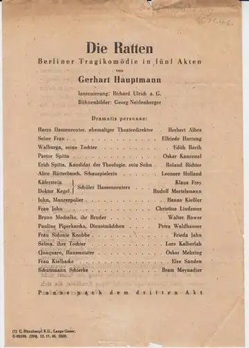 Anhaltisches Landestheater. Besetzungsliste zu : Die Ratten ( G. Hauptmann ).   November 1946, Spielzeit 1946 / 1947.   Inszenierung: Richard Ulrich.. 