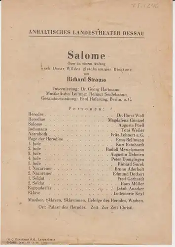 Anhaltisches Landestheater Dessau. Besetzungsliste zu : Salome ( Richard Strauss ).   Dezember 1946, Spielzeit 1946 / 1947.   Inszenierung: Georg Hartmann.. 
