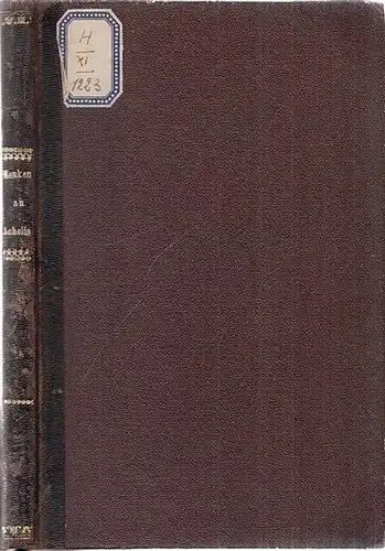 Menken, Gottfried - Henrich Nicolaus Achelis: Briefe des Dr. Gottfried Menken, weiland Pastor prim. zu St. Martini in Bremen an Henr. Nic. Achelis, weiland Pastor in Arsten. 