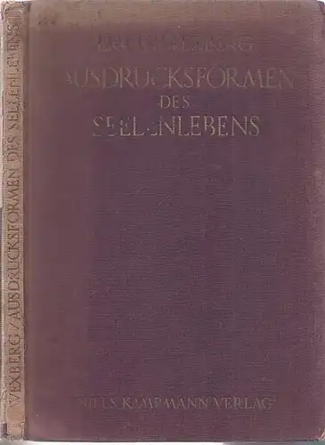 Wexberg, Erwin: Ausdrucksformen des Seelenlebens. 