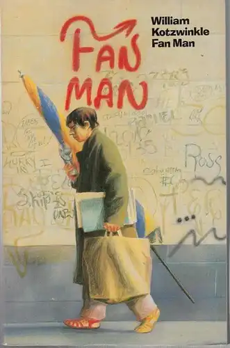 Fan Man. Aus dem Amerikanischen von Dirk Müller
