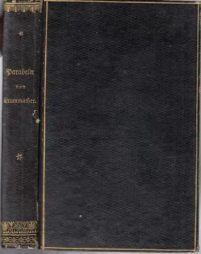 Krummacher, Friedrich Adolph: Parabeln. Erstes, zweites und drittes Bändchen in einem Band. 