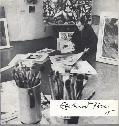 Frey, Eberhard. - Staatliche Galerie Dessau - Schloss Georgium / Staatliche Galerie Moritzburg (Hrsg.) / Ingrid Ehlert (Vorw.): Austellung Eberhard Frey - Bilder und Zeichnungen. 