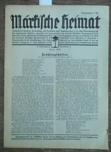 Märkische Heimat - Tesch, Richard (Schriftltg.). -  Walter Freimuth / R. Tesch (Autoren): Märkische Heimat. 5. Jahrgang - Nummer  4 - April...