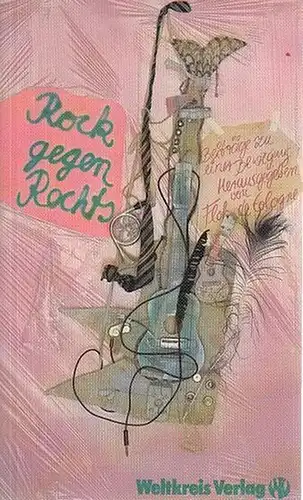 Ciesielski, Andreas (Illustr.) - Floh de Cologne (Hrsg.): Rock gegen rechts. Beiträge zu einer Bewegung. 