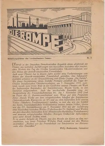 Die Rampe. Heft 2 der Spielzeit 1955 / 1956. Mitteilungsblätter des Landestheaters Dessau.   Aus dem Inhalt: Einführungen in den Spielplan: Tiefland ( Eugen.. 