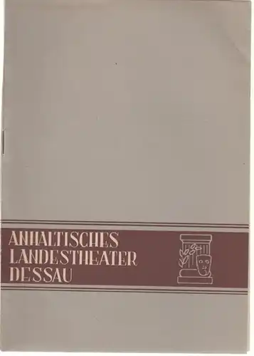 Anhaltisches Landestheater Dessau. Heft 5 der Spielzeit 1949 / 1950.   Mit Besetzungsliste zu: Der Bettelstudent ( Operette von F. Zell und R. Gene.. 