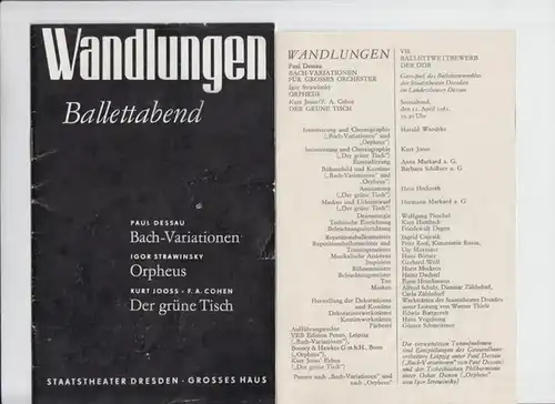Staatstheater Dresden. Spielzeit 1979 / 1980.   Wandlungen. Ballettabend.   Paul Dessau: Bach   Variationen für grosses Orchester / Igor Strawinsky: Orpheus.. 
