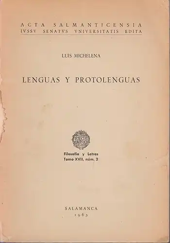 Michelena, Luis: Lenguas y Protolenguas. 