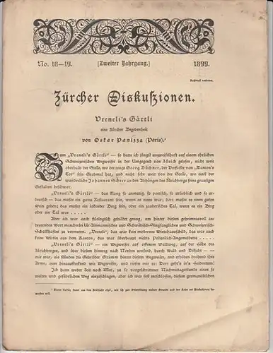 Zürcher Diskuszionen. [Flugblätter aus dem Gesamtgebiet des modernen Lebens. Hrsg. u. meist verfaßt von Oskar Panizza.]: Jahrgang 2, No. 18   19: Vreneli ´s.. 