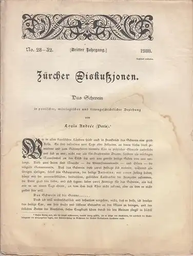 Zürcher Diskuszionen - [ Panizza, Oskar; hier pseud.:] Andree, Louis: Zürcher Diskußionen [ Zürcher Diskuszionen ]. Das Schwein in poetischer, mitologischer und sittengeschichtlicher Beziehung. 