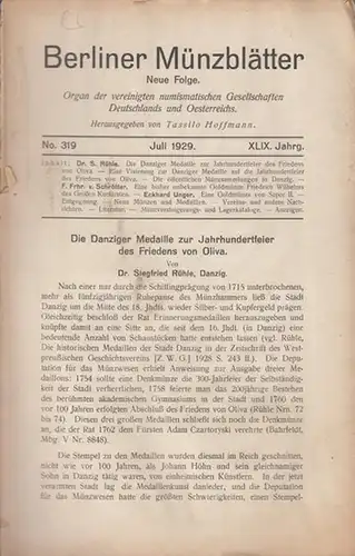 Berliner Münzblätter. - Tassilo Hoffmann (Hrsg. und Schriftltg.). - S. Rühle / F. Frhr. von Schrötter / Eckhard Unger (Autoren): Berliner Münzblätter. XLIX. (49.) Jahrgang...