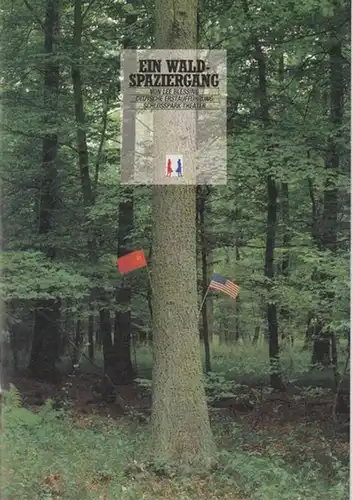 Ein Waldspaziergang. Programmheft. Spielzeit 1989. Heft 89. DEUTSCHE ERSTAUFFÜHRUNG. Insz.: Heribert Sasse, mit Hans Teuscher und Max Volkert Martens