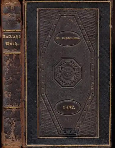 Andachtsbuch. - Daniel Krüger: Andachtbuch für die Gebildeten unter den Katholischen des weiblichen Geschlechts. 
