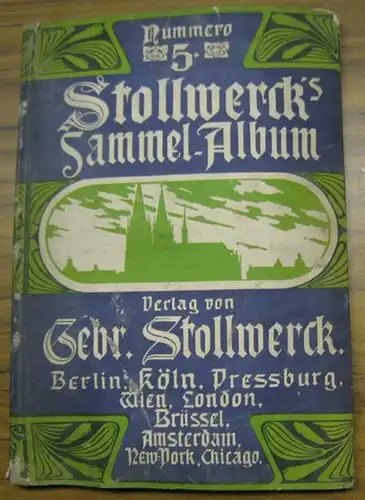 Sammel   Album No. 5 für Stollwerckbilder ( Stollwerck   Bilder ). Serien ( Gruppen ) 200   259, komplett mit insgesamt.. 