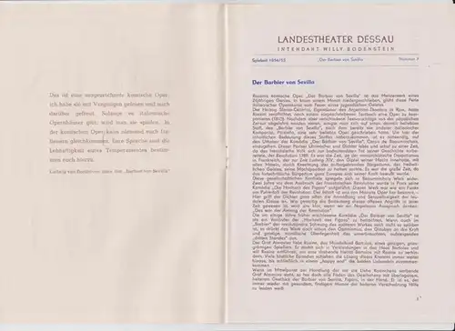 Dessau. - Landestheater. - Anhaltisches Theater. - Intendant: Willy Bodenstein. - Gioacchino Rossini: Landestheater Dessau. Heft 7 der Spielzeit 1954 / 1955. - Mit Besetzungsliste zu: Der Barbier von Sevilla ( Komische Oper von Gioacchino Rossini, Text na