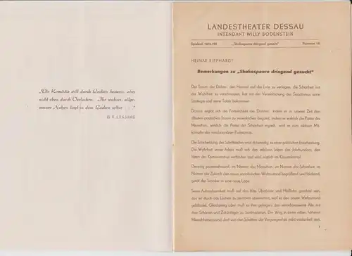 Dessau. - Landestheater. - Anhaltisches Theater. - Intendant: Willy Bodenstein. - Heinar Kipphardt: Landestheater Dessau. Heft 18 der Spielzeit 1954 / 1955. - Mit Besetzungsliste zu: Shakespeare dringend gesucht ( Satirisches Lustspiel von Heinar Kipphard