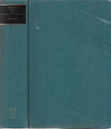 Klopstock, Friedrich Gottlieb - Helmut Riege (Hrsg.): Briefe 1783 - 1795. Band 2: Apparat / Kommentar, Anhang (= Hamburger Klopstock-Ausgabe, Abt. Briefe: VIII.2). 