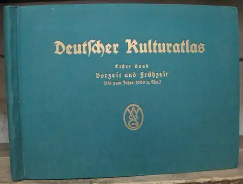 Lüdtke, Gerhard / Mackensen, Lutz: Deutscher Kulturatlas. I. Band separat: Vorzeit und Frühzeit bis zum Jahre 1000 n. Chr. 